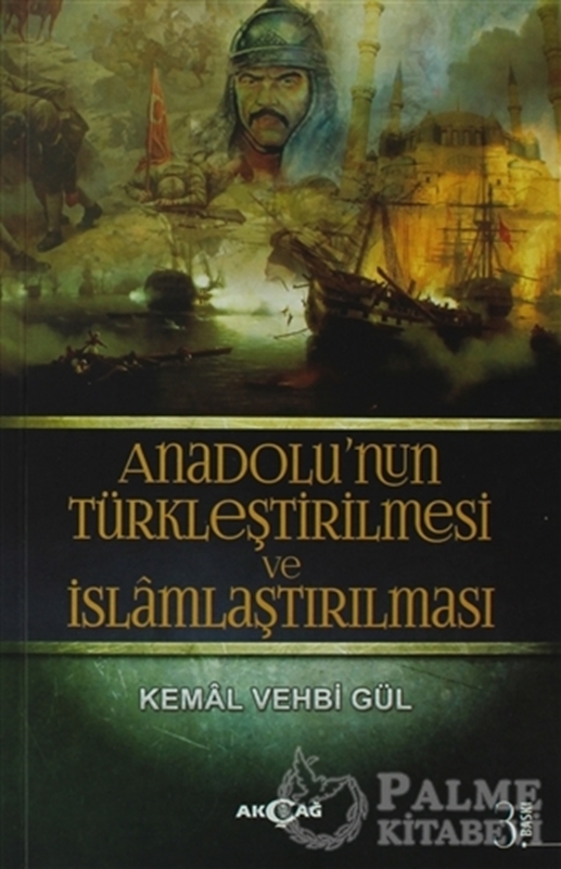resm Anadolu’nun Türkleştirilmesi ve İslamlaştırılması