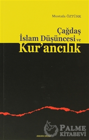 Resim Çağdaş İslam Düşüncesi ve Kur’ancılık