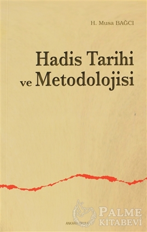 resm Hadis Tarihi ve Metodolojisi