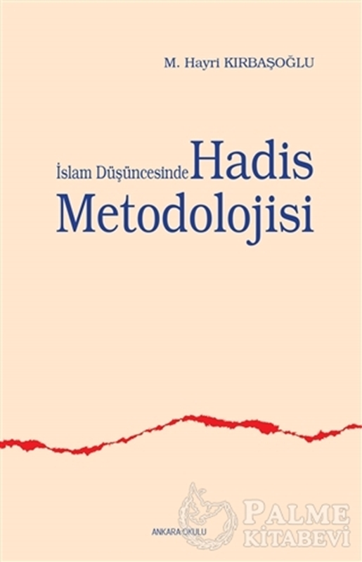 resm İslam Düşüncesinde Hadis Metodolojisi