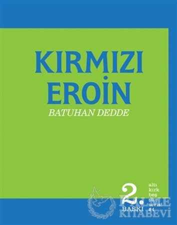 Resim Kırmızı Eroin