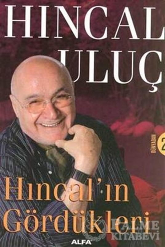 resm Hıncal’ın Gördükleri Dünyadan 2