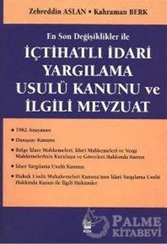 resm İçtihatlı İdari Yargılama Usulü Kanunu ve İlgili Mevzuat