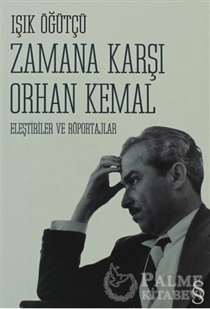 Resim Zamana Karşı Orhan Kemal