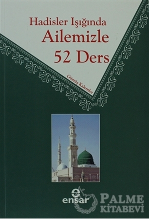 Resim Hadisler Işığında Ailemizle 52 Ders