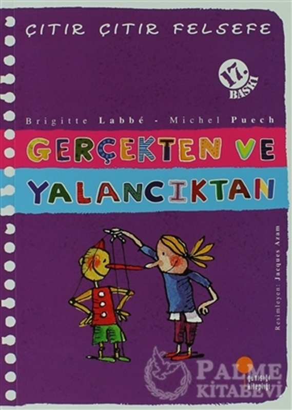 resm Çıtır Çıtır Felsefe 3 - Gerçekten ve Yalancıktan