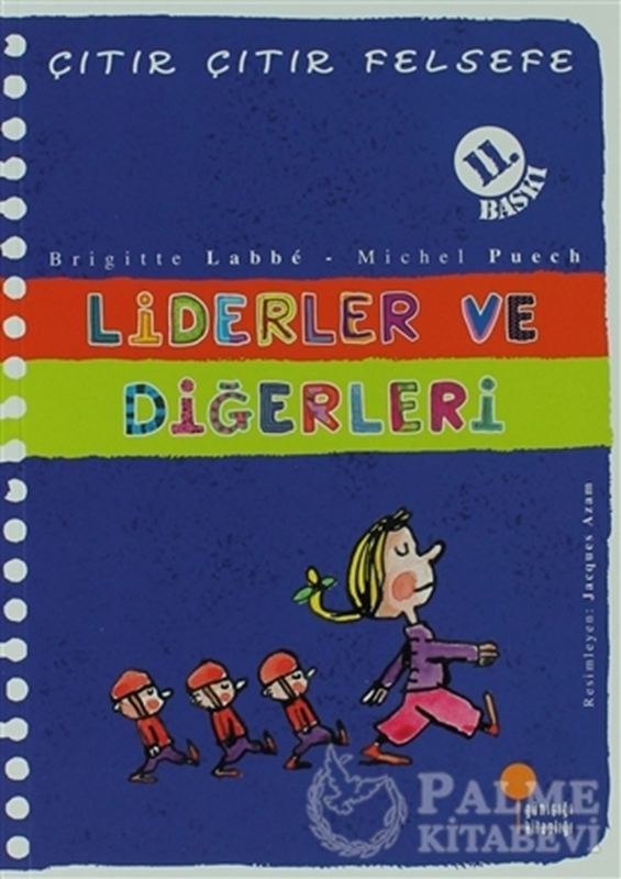 resm Çıtır Çıtır Felsefe 13 - Liderler ve Diğerleri