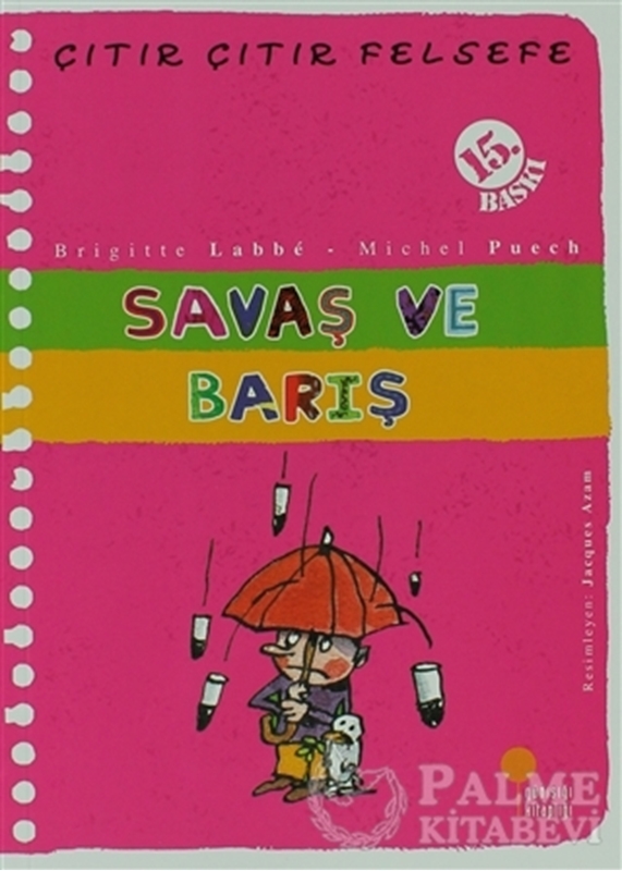 resm Çıtır Çıtır Felsefe 7 - Savaş ve Barış