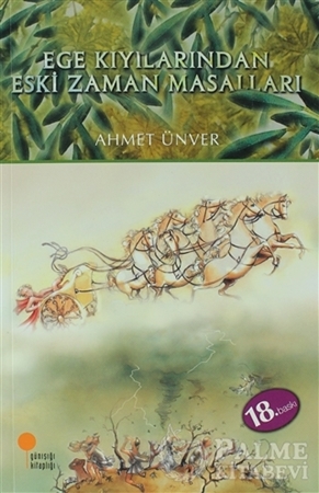 Resim Ege Kıyılarından Eski Zaman Masalları