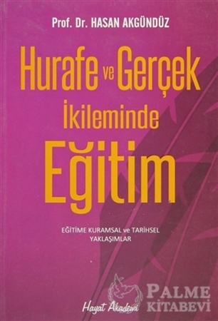 Resim Hurafe ve Gerçek İkliminde Eğitim