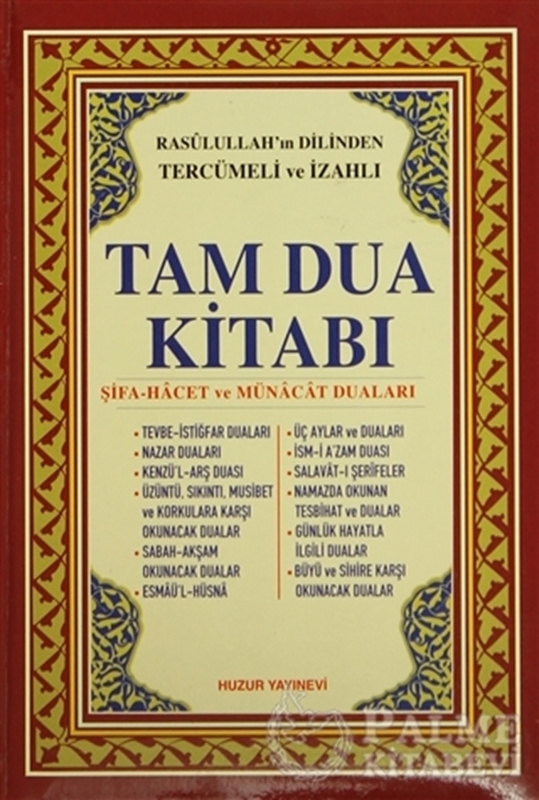 resm Rasulullah’ın Dilinden Tercümeli ve İzahlı Tam Dua Kitabı (Şamua)
