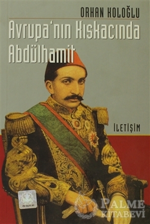 Resim Avrupa’nın Kıskacında Abdülhamit