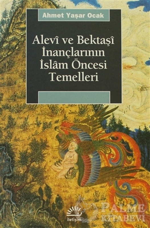 resm Alevi ve Bektaşi İnançlarının İslam Öncesi Temelleri