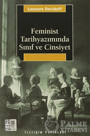 Resim Feminist Tarihyazımında Sınıf ve Cinsiyet