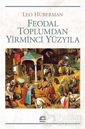 Resim Feodal Toplumdan Yirminci Yüzyıla