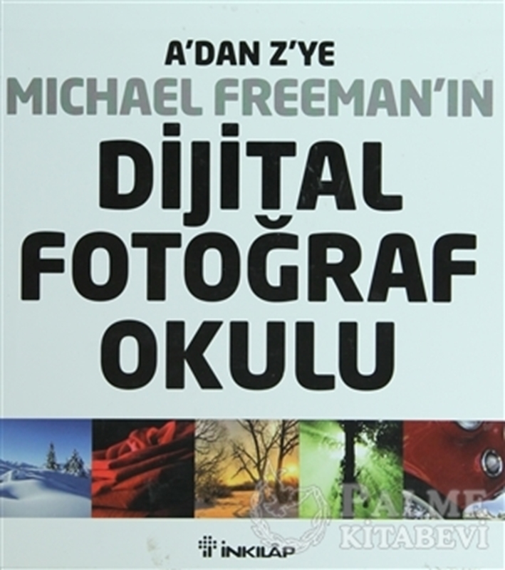 resm A’dan Z’ye Michael Freeman’ın Dijital Fotoğraf Okulu (4’lü Kutu)