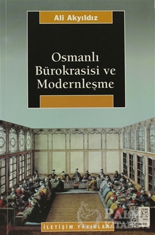 resm Osmanlı Bürokrasisi ve Modernleşme