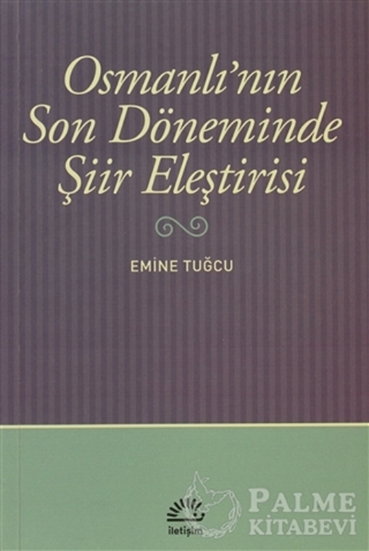 resm Osmanlı’nın Son Döneminde Şiir Eleştirisi
