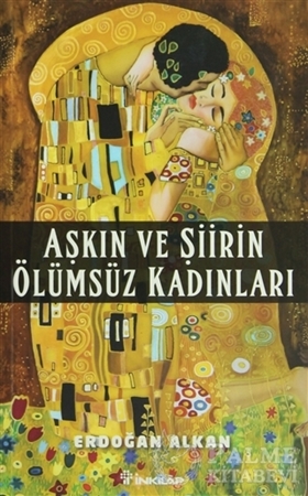 Resim Aşkın ve Şiirin Ölümsüz Kadınları
