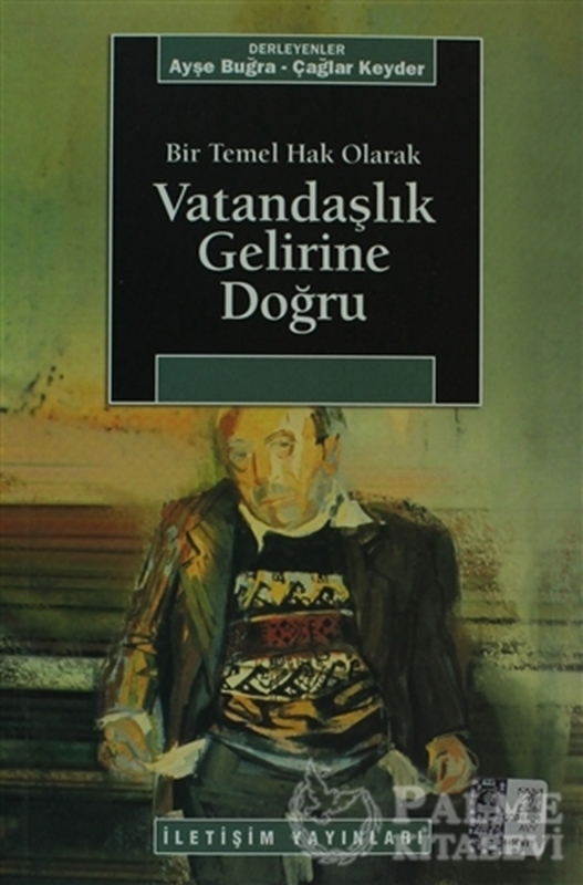 resm Bir Temel Hak Olarak Vatandaşlık Gelirine Doğru