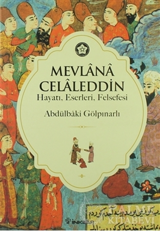 Resim Mevlana Celaleddin (Hayatı, Eserleri, Felsefesi)