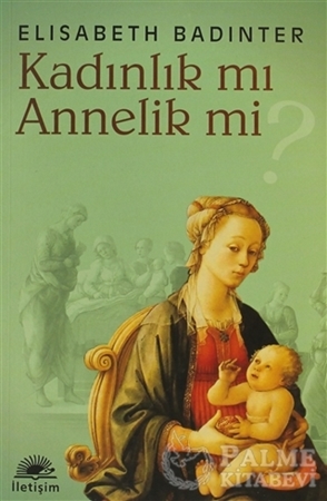 Resim Kadınlık mı Annelik mi