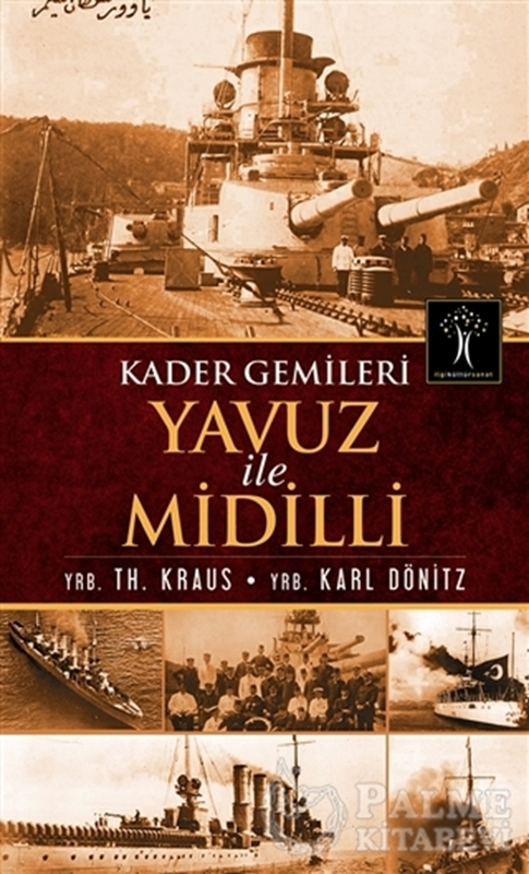 resm Kader Gemileri Yavuz ile Midilli