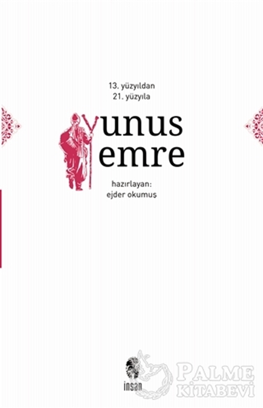resm 13. Yüzyıldan 21. Yüzyıla Yunus Emre