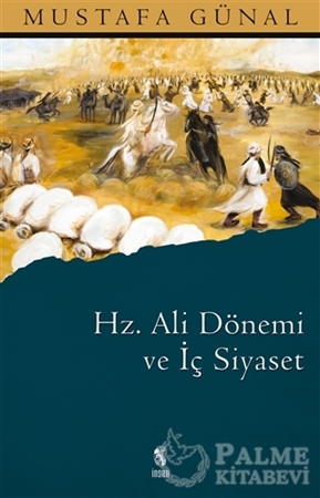 Resim Hz. Ali Dönemi ve İç Siyaset