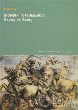 Resim Modern Toplumlarda Savaş ve Barış