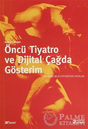 Resim Öncü Tiyatro ve Dijital Çağda Gösterim