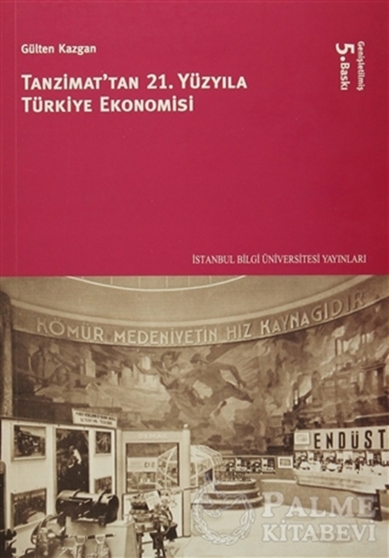 resm Tanzimattan 21.Yüzyıla Türkiye Ekonomisi