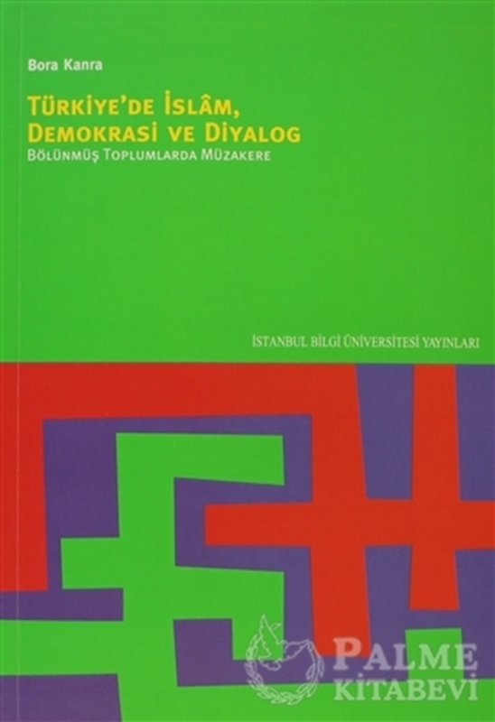 resm Türkiye’de İslam, Demokrasi ve Diyalog