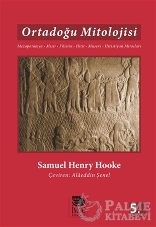 Resim Ortadoğu Mitolojisi Mezopotamya, Mısır, Filistin ,Hitit, Musevi, Hristiyan Mitosları