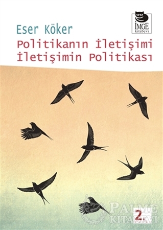 Resim Politikanın İletişimi İletişimin Politikası