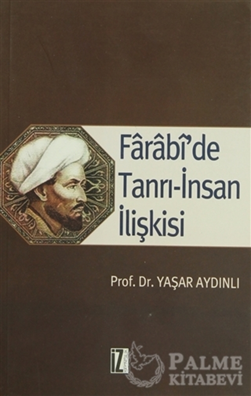 resm Farabi’de Tanrı-İnsan İlişkisi