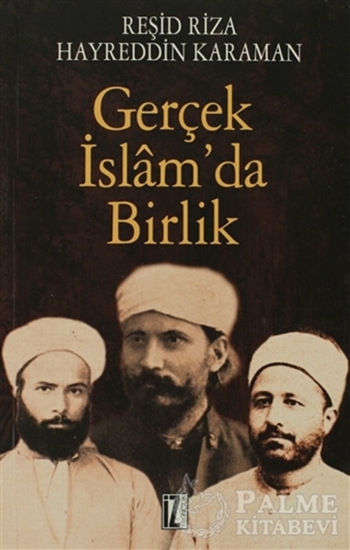 resm Gerçek İslam’da Birlik