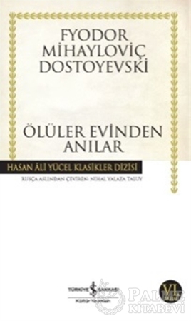 Resim Ölüler Evinden Anılar