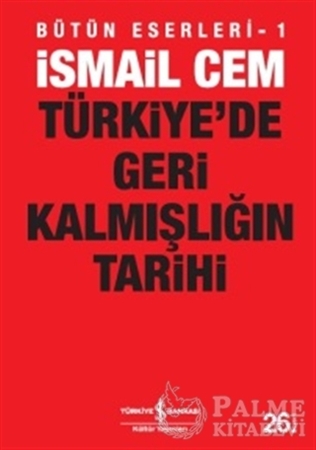 Resim Türkiye’de Geri Kalmışlığın Tarihi