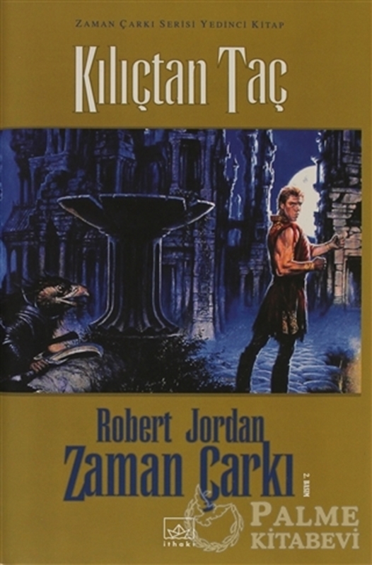 resm Zaman Çarkı 7. Cilt: Kılıçtan Taç