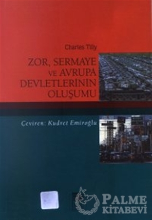 Resim Zor, Sermaye ve Avrupa Devletlerinin Oluşumu