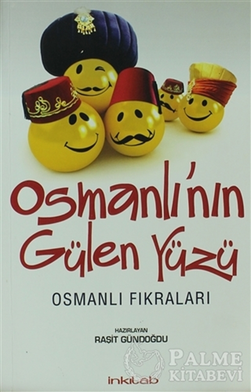 resm Osmanlı’nın Gülen Yüzü