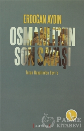 Resim Osmanlı’nın Son Savaşı