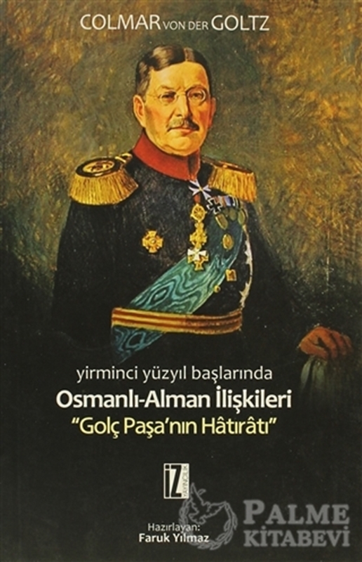 resm Yirminci Yüzyıl Başlarında Osmanlı-Alman İlişkileri