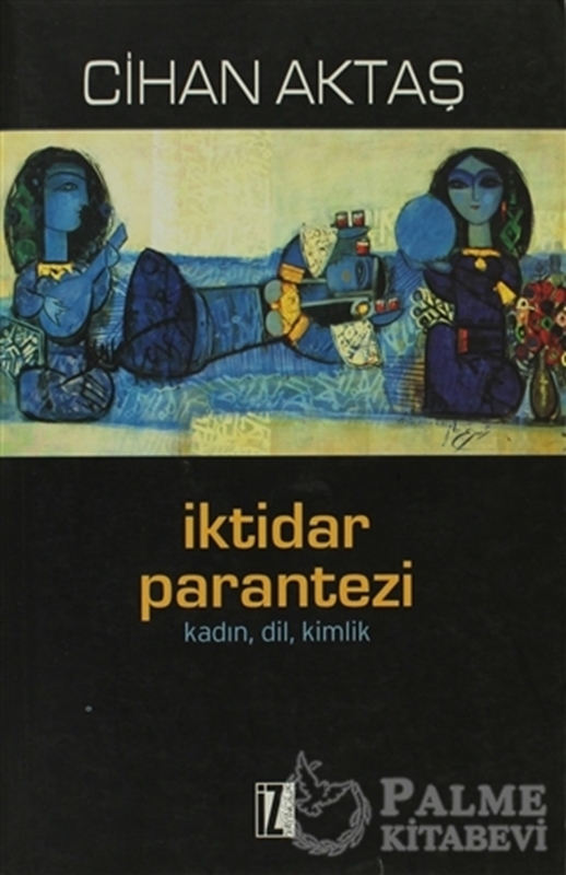resm İktidar Parantezi