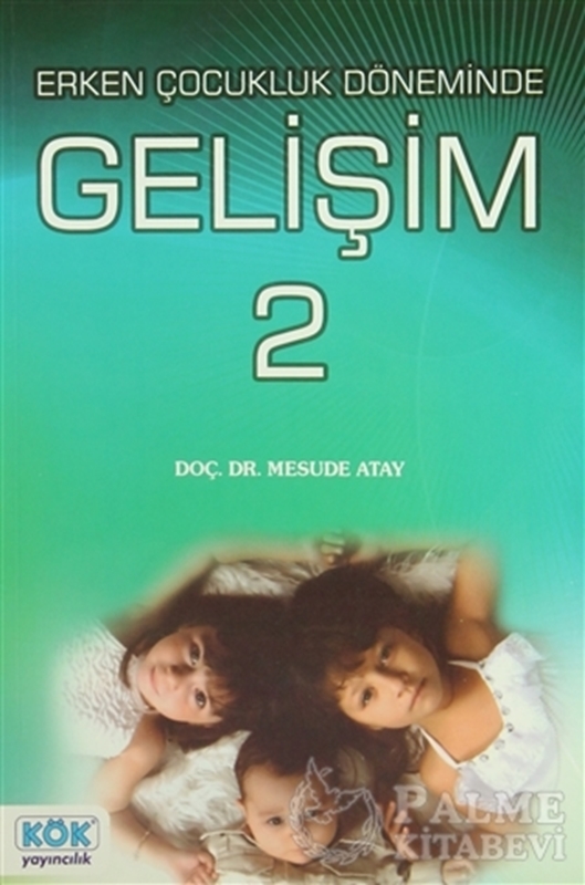 resm Erken Çocukluk Döneminde Gelişim 2
