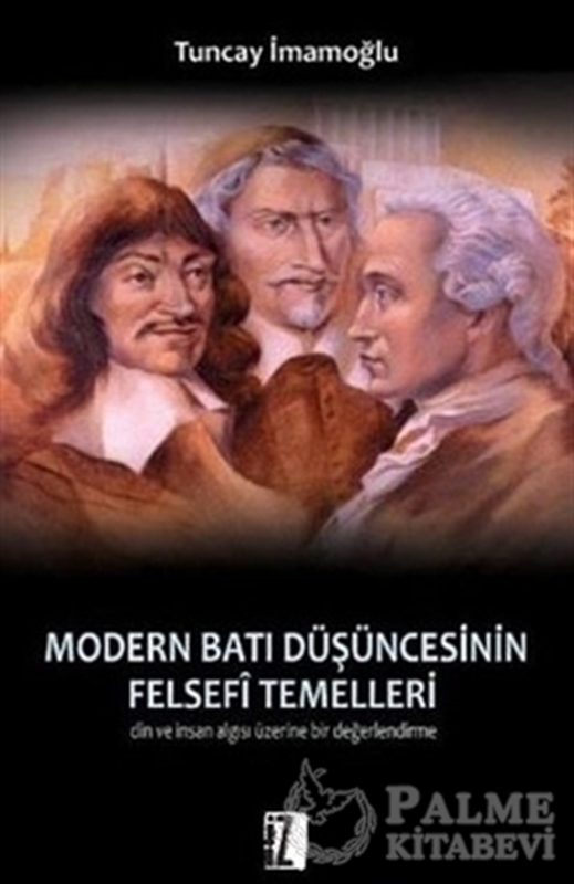 resm Modern Batı Düşüncesinin Felsefi Temelleri