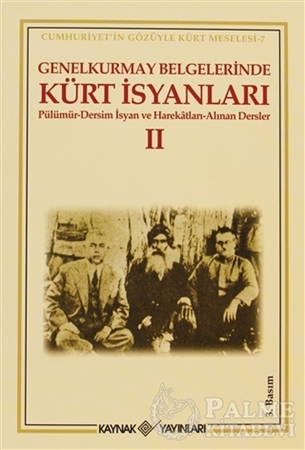 Resim Genelkurmay Belgelerinde Kürt İsyanları - 2