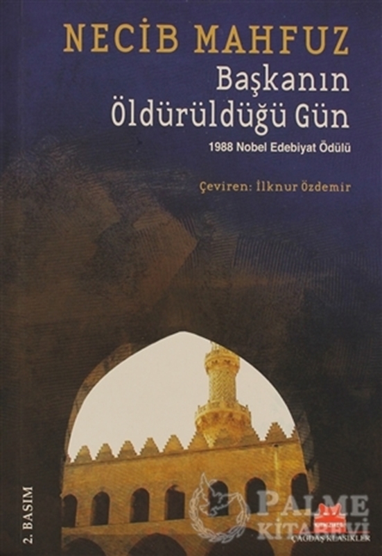 resm Başkanın Öldürüldüğü Gün