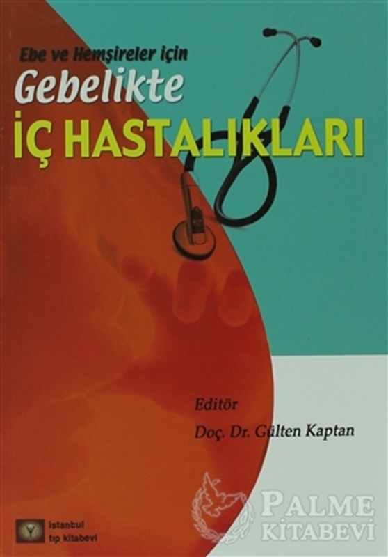 resm Ebe ve Hemşireler için Gebelikte İç Hastalıkları